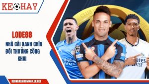 LODE88 uy tín