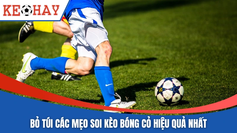 Cách soi kèo bóng cỏ không giống các giải lớn 